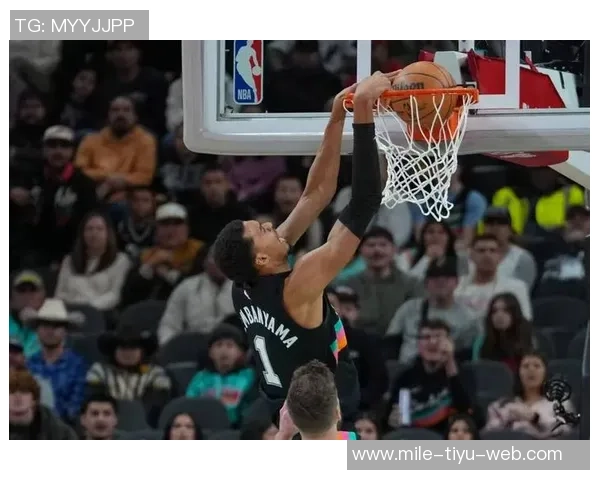 NBA季前赛精彩表现文班季场均17分88板4助命中率66