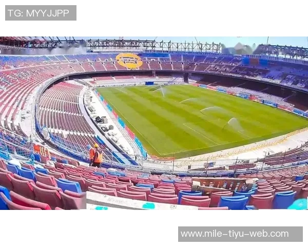 诺坎普球场现状揭秘巴萨将在此进行公开训练吸引球迷关注