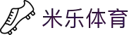 米乐体育app·最新官方版本下载-免费安装
